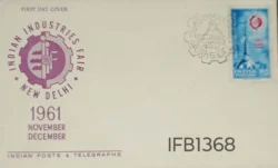India 1961 Indian Industrial Fair FDC Calcutta cancelled - IFB01368