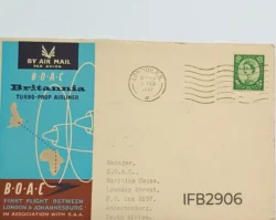 UK Great Britain 1953 B.O.A.C. Britannia Jet Prop Airliner London and Johannesburg First Flight Cover IFB02906