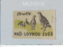 Czechoslovakia Protect Us Huniting Animals Birds Matchbox Label - ML01015