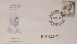 India 1965 Vallabhbhai Patel Politician and Freedom Fighter FDC Calcutta Cancelled IFB03400