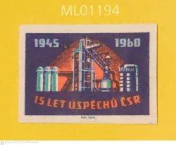 Czechoslovakia 15 years of Czechoslovak success Industry Oil matchbox Label ML01194