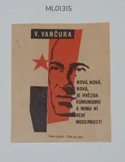 Czechoslovakia Vladislav Van?ura New is the star of Communism, there is no modernity matchbox Label ML01315