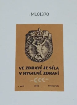 Czechoslovakia there is Strenght in Health and Hygiene matchbox Label ML01370
